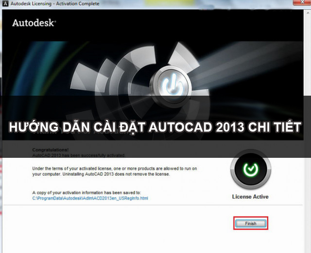 Hướng dẫn cài đặt Autocad 2013 chi tiết và dễ thao tác